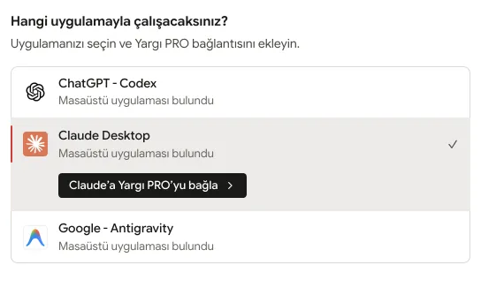 Yargı PRO Masaüstü, yapay zekâ bağlama ekranı: Claude Desktop seçili, “Claude’a Yargı PRO’yu bağla” düğmesi.